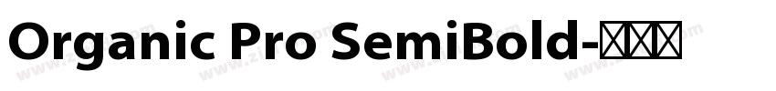 Organic Pro SemiBold字体转换
